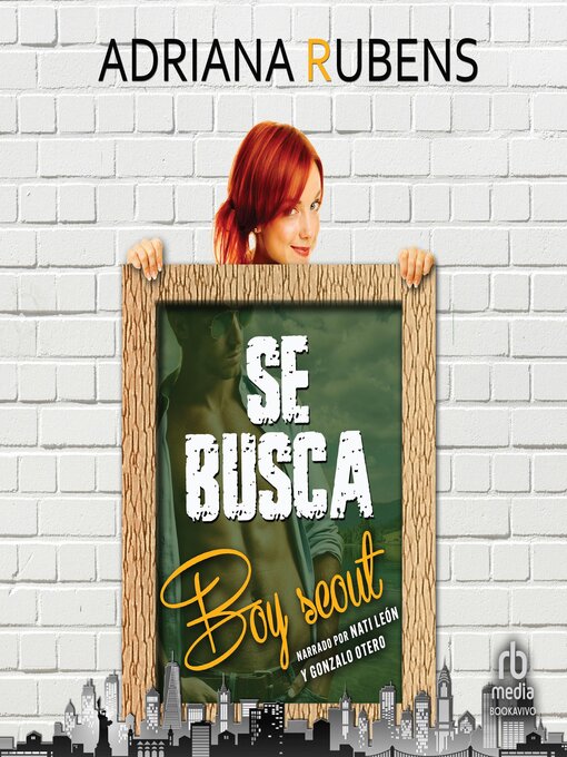 Title details for Se busca boy scout "In Search of a Boy Scout" by Adriana Rubens - Available